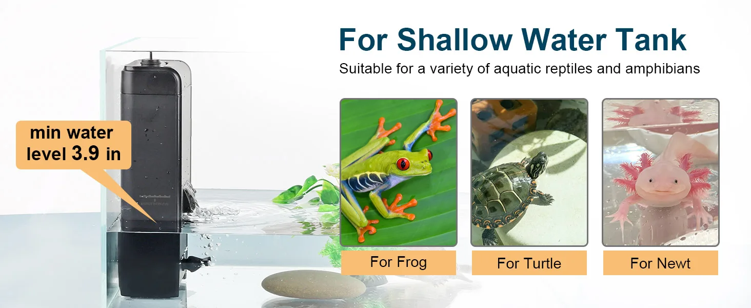 Shallow water tank filter for frogs, turtles, and newts with min water level 3.9 in