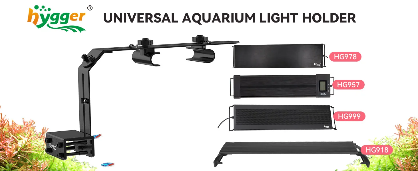 Hygger Universal Aquarium Light Holder with compatible models HG978, HG957, HG999, and HG918 for aquarium lighting setup