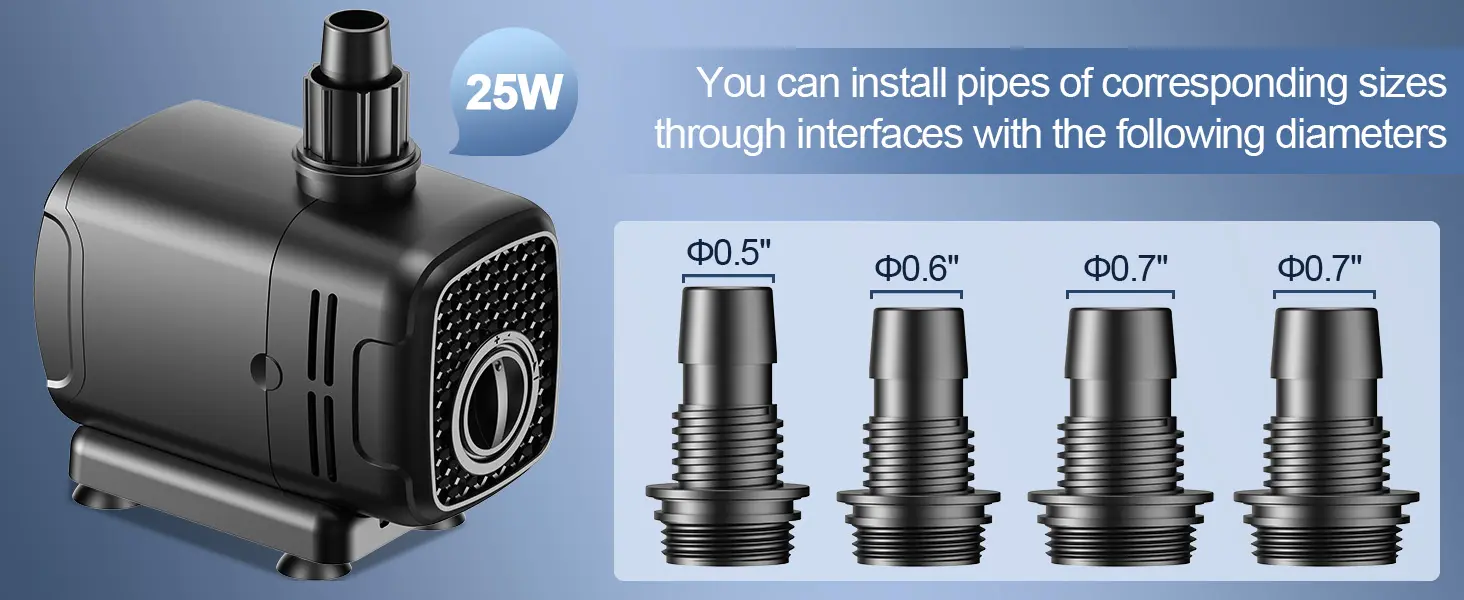 The 25W Hygger HG286 water pump comes with four outlet adapters, allowing connection to pipes with inner diameters of 0.5", 0.6", and 0.7" (two adapters for the 0.7" size). This versatile design ensures compatibility with various tubing sizes, offering flexible installation for aquariums, fountains, hydroponics, and other water feature applications.